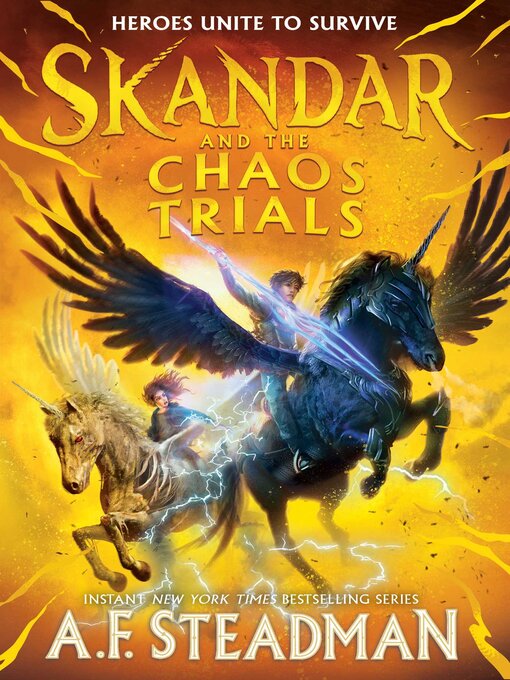 Title details for Skandar and the Chaos Trials by A.F. Steadman - Wait list